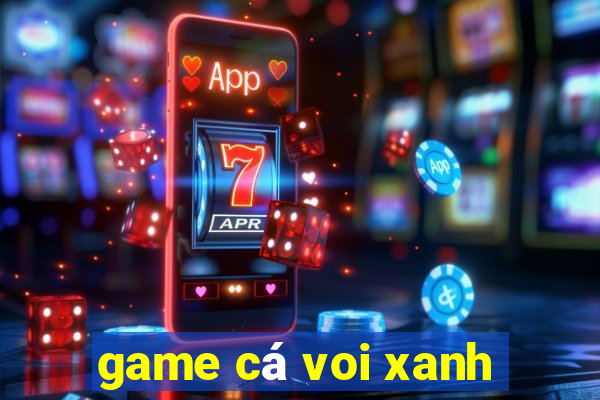 game cá voi xanh