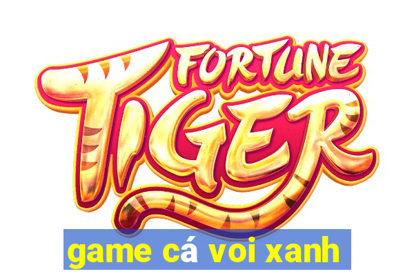 game cá voi xanh