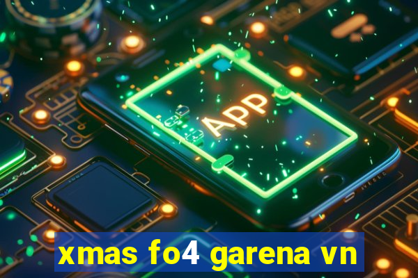 xmas fo4 garena vn