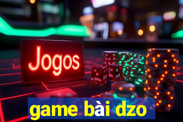 game bài dzo