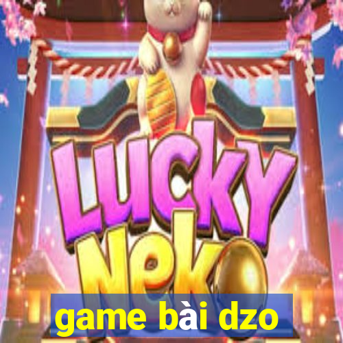 game bài dzo