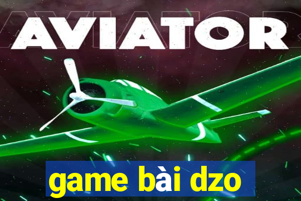 game bài dzo