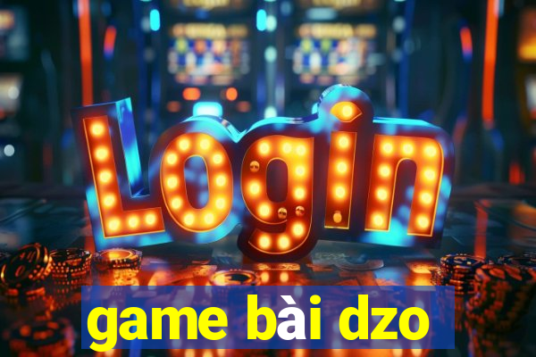 game bài dzo