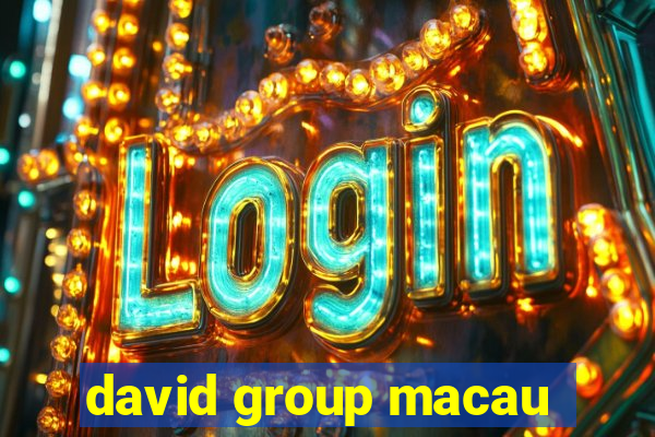 david group macau