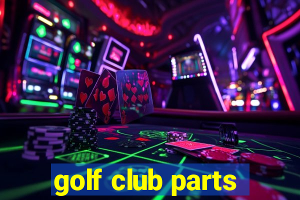 golf club parts