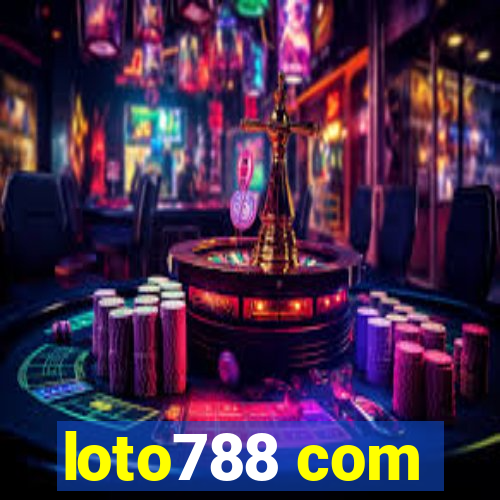 loto788 com