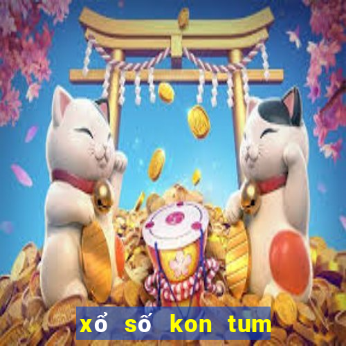 xổ số kon tum ngày 15 tháng 8