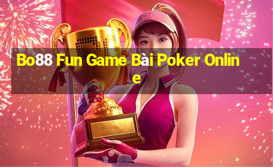 Bo88 Fun Game Bài Poker Online