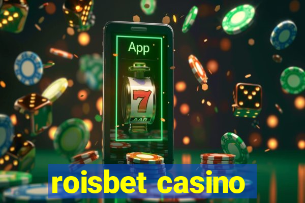 roisbet casino