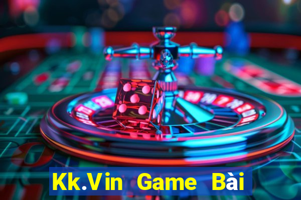 Kk.Vin Game Bài B52 Đổi Thưởng 2021