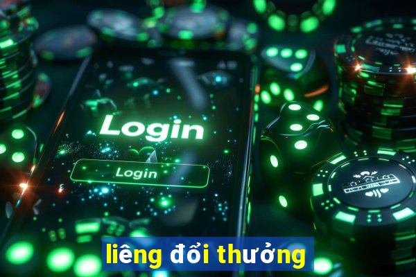 liêng đổi thưởng