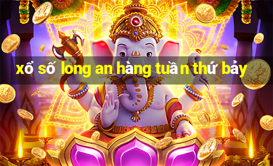 xổ số long an hàng tuần thứ bảy