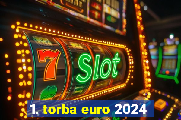 1. torba euro 2024