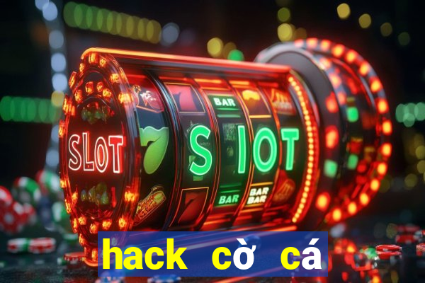 hack cờ cá ngựa zingplay