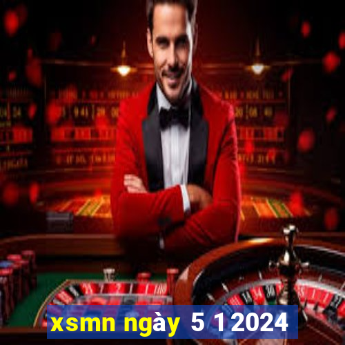 xsmn ngày 5 1 2024