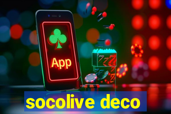 socolive deco