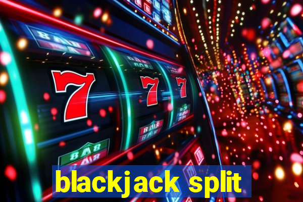 blackjack split