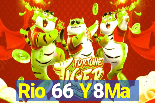 Rio 66 Y8Ma