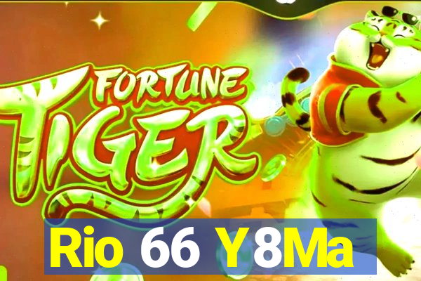 Rio 66 Y8Ma