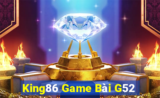 King86 Game Bài G52