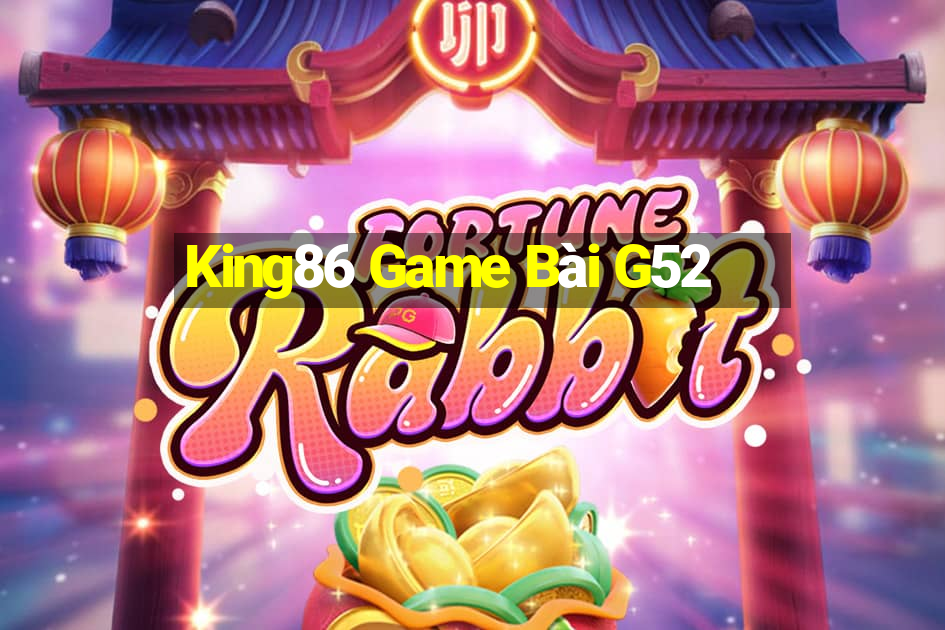 King86 Game Bài G52