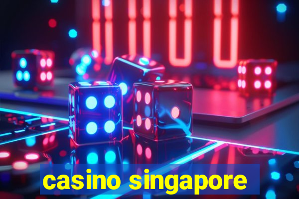 casino singapore