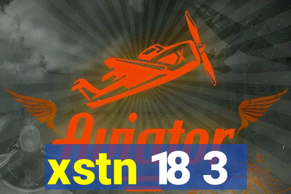 xstn 18 3