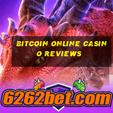 bitcoin online casino reviews