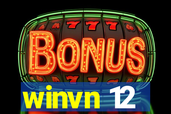 winvn 12