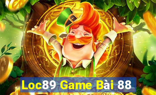 Loc89 Game Bài 88