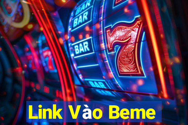 Link Vào Beme