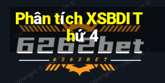 Phân tích XSBDI Thứ 4