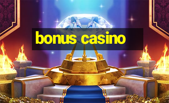 bonus casino