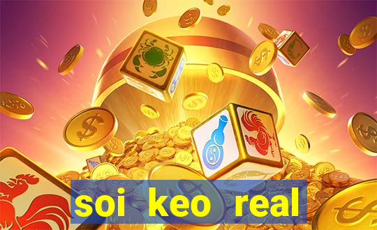 soi keo real madrid hôm nay