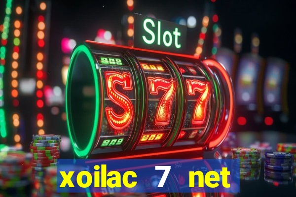 xoilac 7 net trực tiếp bóng đá