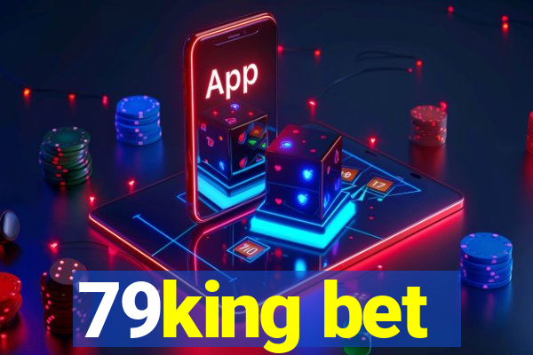 79king bet