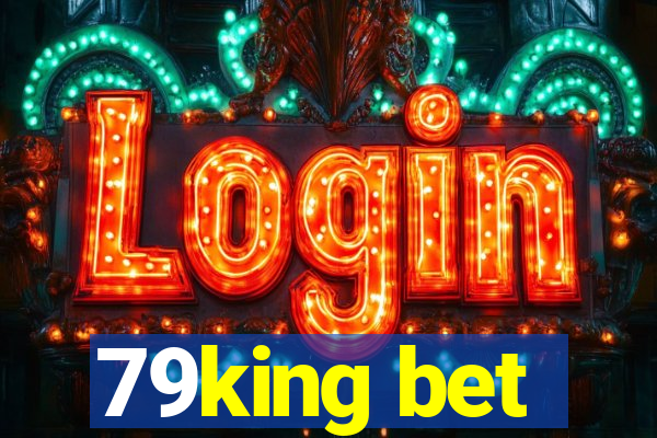 79king bet