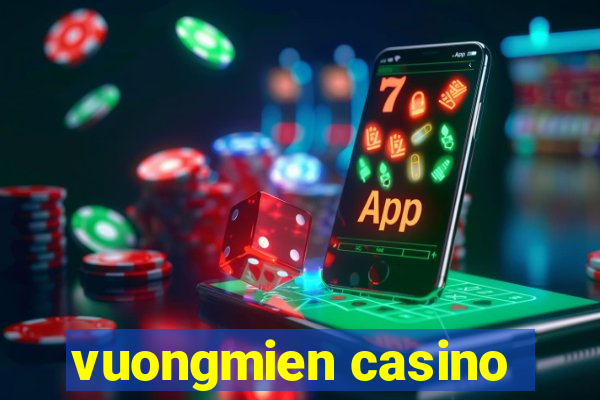 vuongmien casino