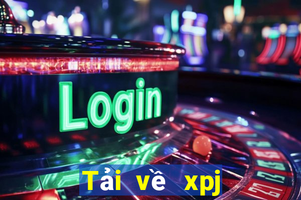 Tải về xpj giải trí