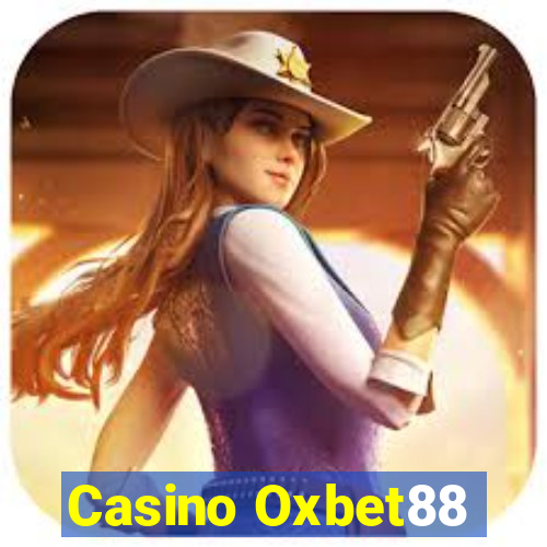 Casino Oxbet88