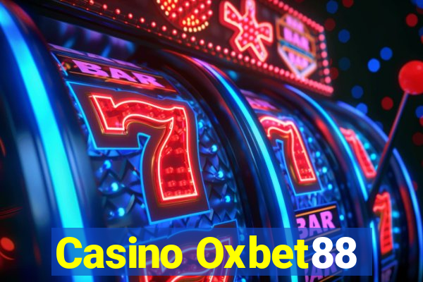 Casino Oxbet88