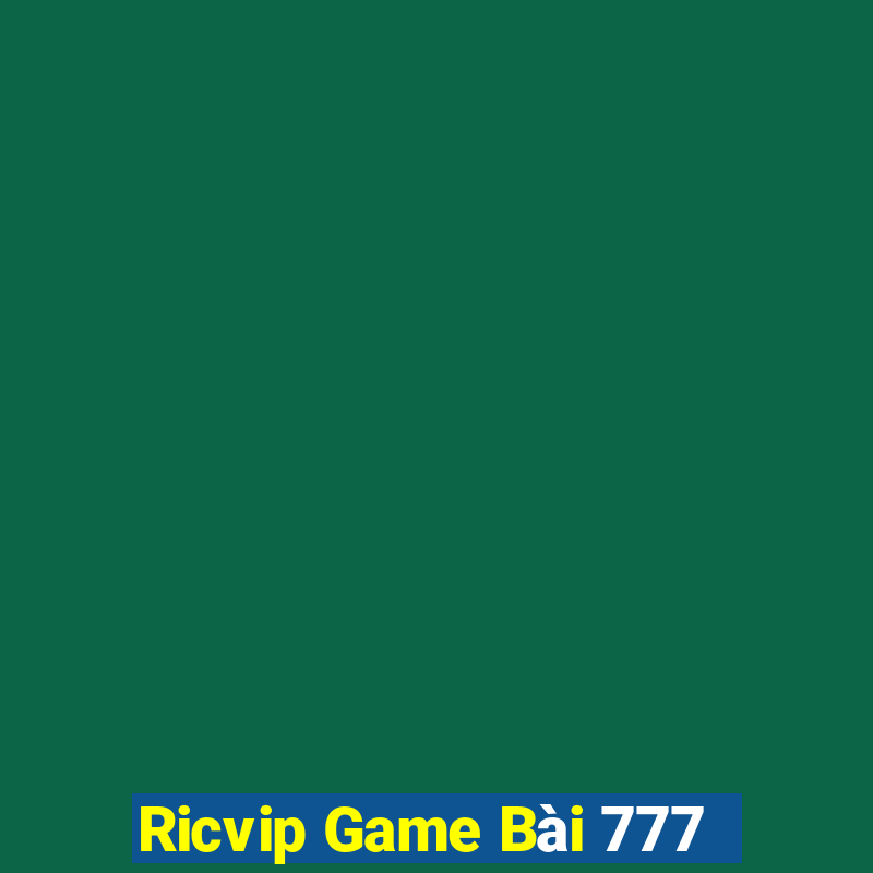 Ricvip Game Bài 777