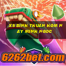 xs binh thuan hom nay minh ngoc