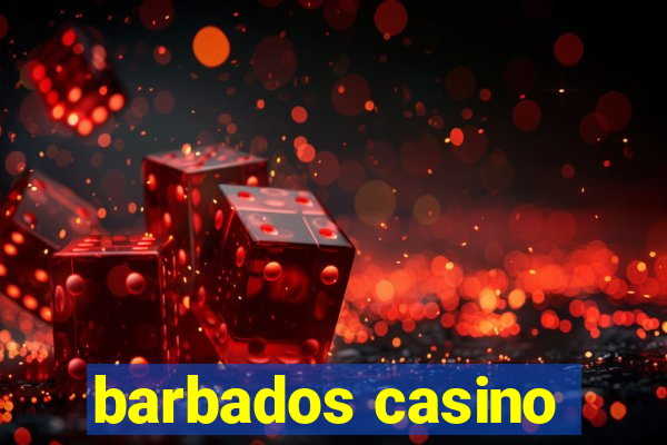 barbados casino