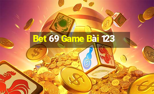 Bet 69 Game Bài 123