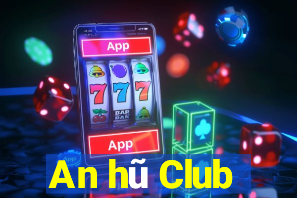 An hũ Club