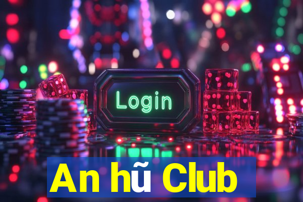 An hũ Club