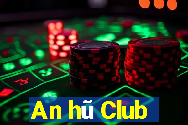 An hũ Club