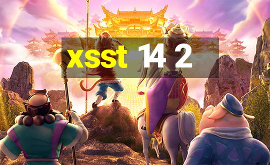 xsst 14 2