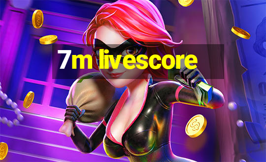 7m livescore